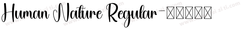 Human Nature Regular字体转换